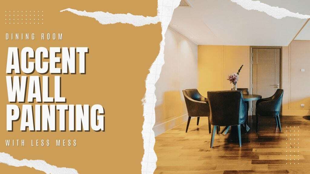 Dining Room Accent Wall Painting With Less Mess In Newtown, PA 9 2025-12-04 Paint Philadelphia Dining Room Accent Wall Painting With Less Mess In Newton, PA